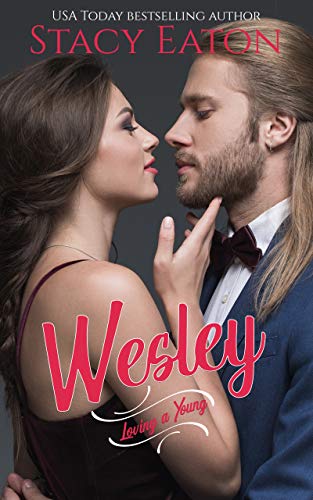 Wesley (Loving a Young Book 1) on Kindle