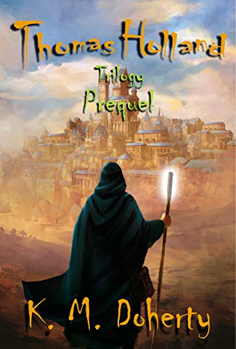 Thomas Holland Trilogy Prequel on Kindle