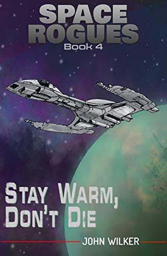 Space Rogues: The Adventures of Wil Calder on Kindle