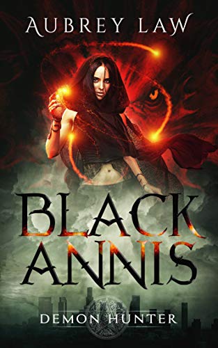 Black Annis: Demon Hunter (Revenge of the Witch Book 1) on Kindle