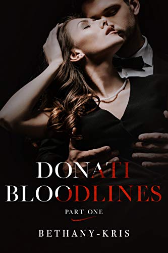 Donati Bloodlines (Part 1) on Kindle
