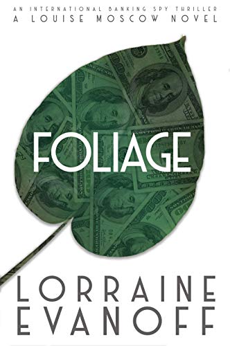 Foliage (A Louise Moscow Novel Book 1) on Kindle