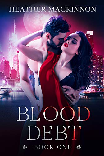 Blood Debt: A Vampire Paranormal Romance (Changed Book 1) on Kindle