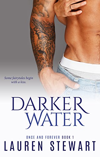 Darker Water (Once and Forever Book 1) on Kindle