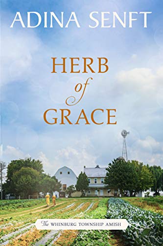 Herb of Grace (The Whinburg Township Amish Book 4) on Kindle