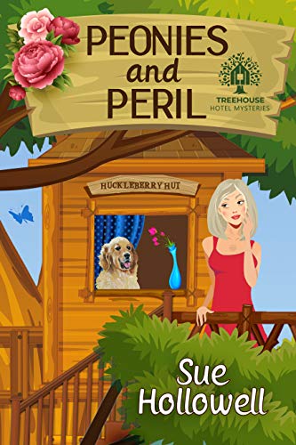 Peonies and Peril (Treehouse Hotel Mysteries Book 1) on Kindle