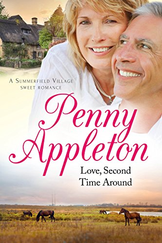 Love, Second Time Around: A Summerfield Village Sweet Romance on Kindle