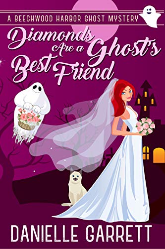 The Ghost Hunter Next Door (Beechwood Harbor Ghost Mysteries Book 1) on Kindle