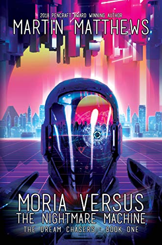 Moria Versus The Nightmare Machine on Kindle