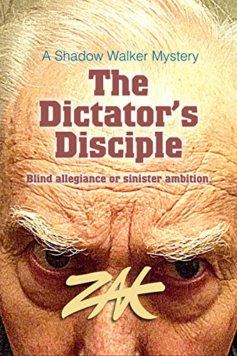 The Dictator’s Disciple on Kindle