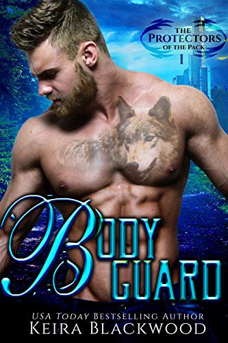 Bodyguard (Protectors of the Pack Book 1) on Kindle