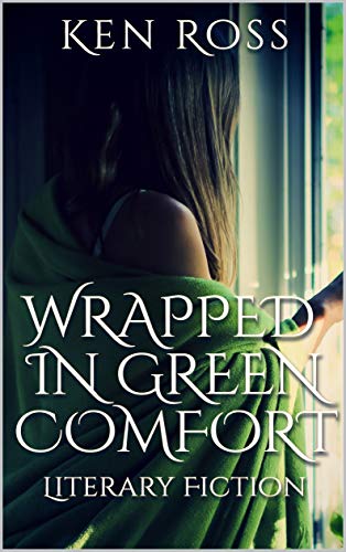 Wrapped in Green Comfort on Kindle