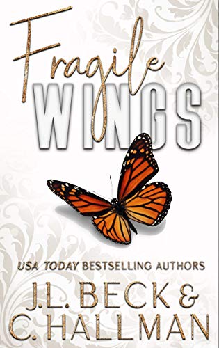 Fragile Wings: Broken Beginnings Prequel on Kindle