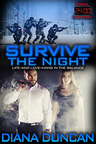 Survive the Night (24 Hours - Final Countdown Book 1) on Kindle