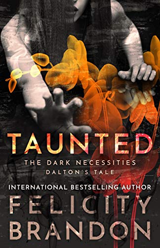 Taunted (The Dark Necessities—Dalton's Tale Book 2) on Kindle
