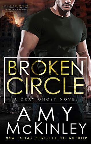 Broken Circle (Gray Ghost Series Book 1) on Kindle