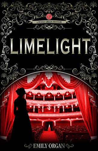 Limelight: A Victorian Murder Mystery (Penny Green Series Book 1) on Kindle