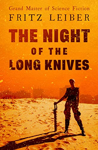 The Night of the Long Knives on Kindle