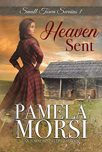 Heaven Sent (Small Town Swains) on Kindle