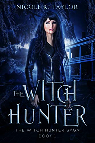 The Witch Hunter (The Witch Hunter Saga Book 1) on Kindle