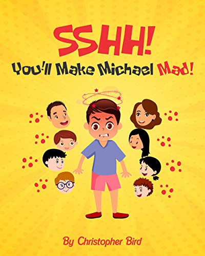 Sshh! You'll Make Michael Mad! on Kindle