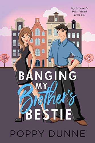 Banging My Brother's Bestie on Kindle