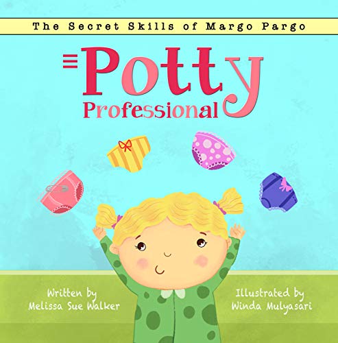Potty Professional (The Secret Skills of Margo Pargo Book 1) on Kindle