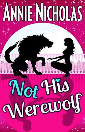 Not his Werewolf (Not This Series Book 2) on Kindle
