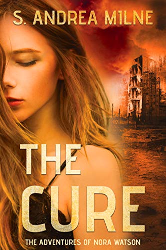 The Cure (The Adventures of Nora Watson Book 1) on Kindle