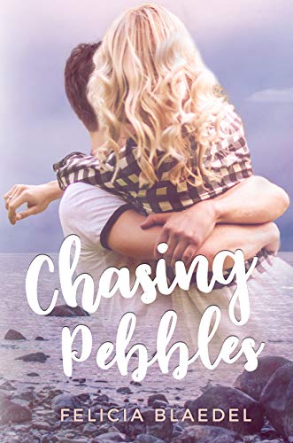 Chasing Pebbles (Without Filter Book 1) on Kindle