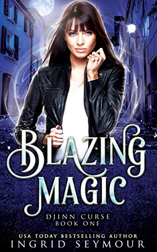 Blazing Magic (Djinn Curse Book 1) on Kindle