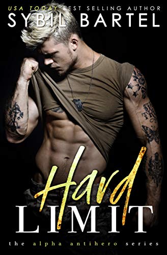 Hard Limit (The Alpha Antihero Series Book 1) on Kindle