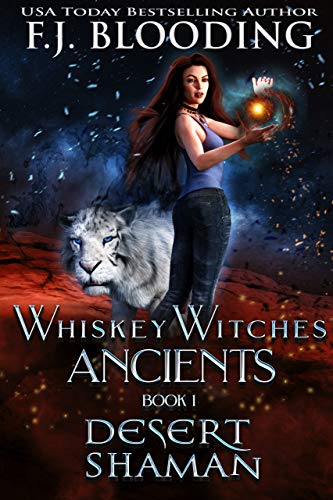 Desert Shaman (Whiskey Witches Ancients Book 1) on Kindle