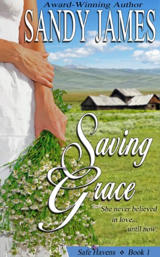 Saving Grace (Safe Havens Book 1) on Kindle