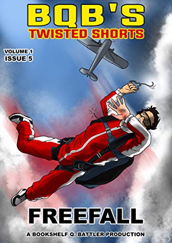 Freefall (BQB's Twisted Shorts Book 5) on Kindle