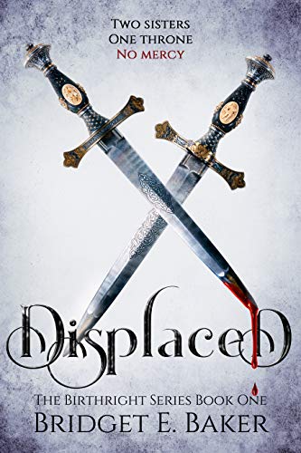 Displaced (The Birthright Series Book 1) on Kindle