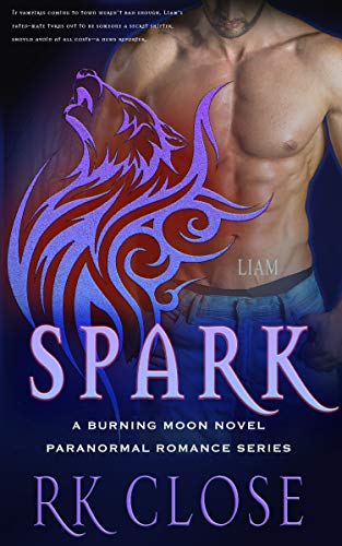 Spark (Burning Moon Book 1) on Kindle