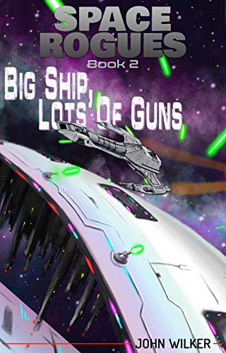 Space Rogues: The Adventures of Wil Calder on Kindle