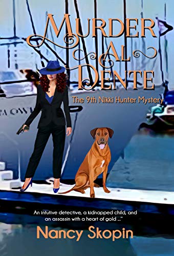 Murder Al Dente (Nikki Hunter Mysteries Book 9) on Kindle