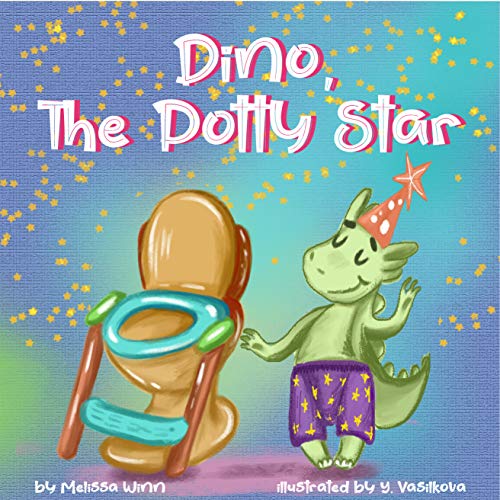 Dino, The Potty Star on Kindle