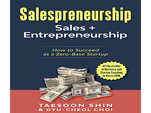 Salespreneurship: Sales + Entrepreneurship on Kindle