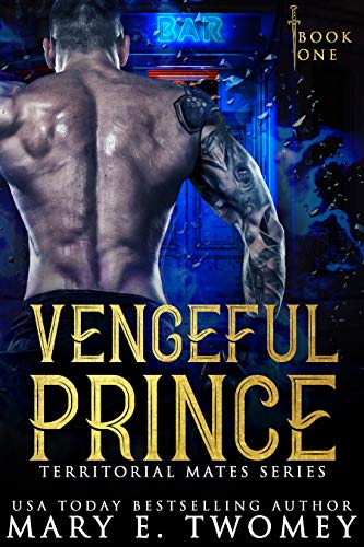 Vengeful Prince (Territorial Mates Book 1) on Kindle