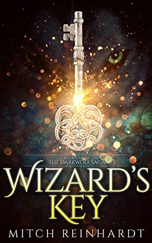 Wizard's Key (The Darkwolf Saga Book 1) on Kindle