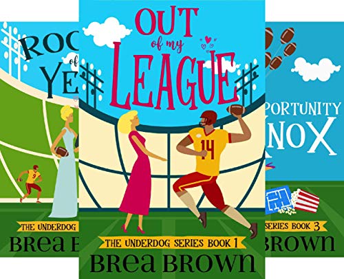 Out of My League (The Underdog Series Book 1) on Kindle