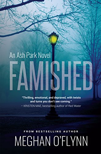 Famished (An Ash Park Novel Book 1) on Kindle