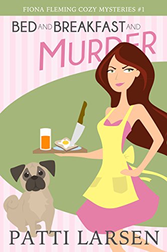 Bed and Breakfast and Murder on Kindle