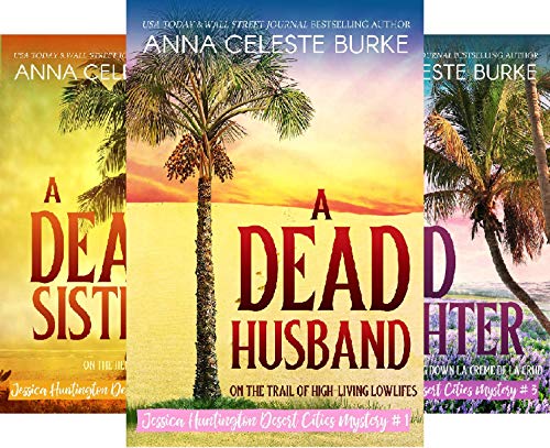 A Dead Husband (Jessica Huntington Desert Cities Mystery Book 1) on Kindle