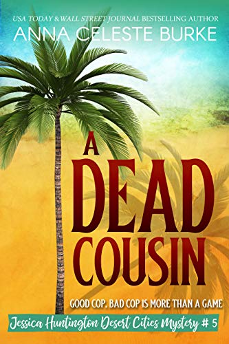A Dead Husband (Jessica Huntington Desert Cities Mystery Book 1) on Kindle