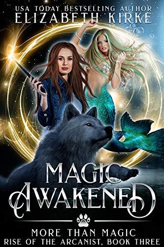 Magic Betrayed (More than Magic: Rise of the Arcanist Book 1) on Kindle