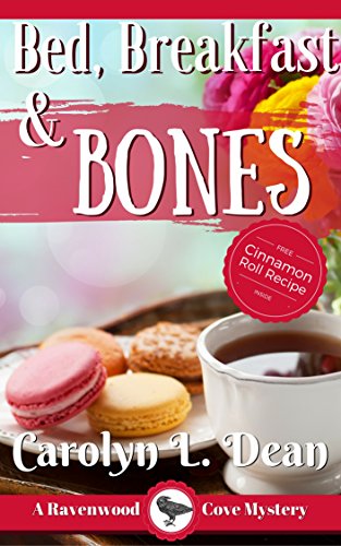 Bed, Breakfast, and Bones (Ravenwood Cove Cozy Mystery Book 1) on Kindle